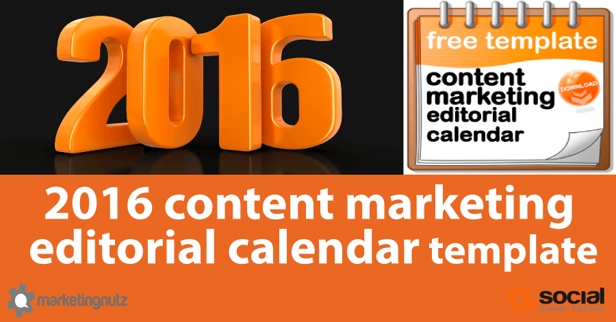 2016_content_marketing_editorial_calendar_Template