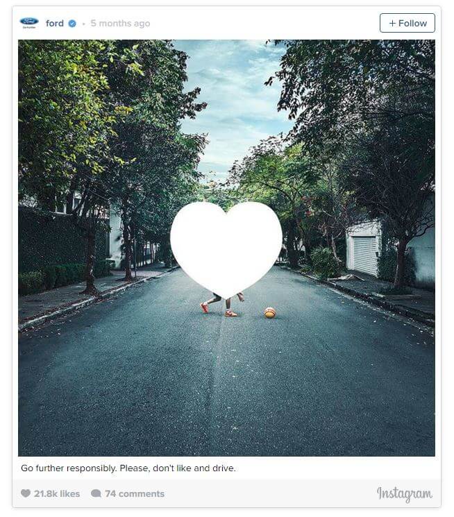 Ford's 'Don't Like and Drive' Instagram campaign - an excellent way of using a new format in a though provoking way