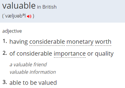 define: valuable